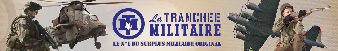 Le N°1 du surplus original à Tours - La Tranchée Militaire